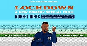 Robert Hines - Lockdown Detroit (Full Comedy Special)