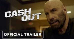 Cash Out - Official Trailer (2024) John Travolta, Kristin Davis