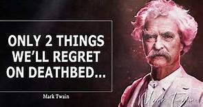 Mark Twain Quotes About Life, Love and Everything In Between | Life-Changing Quotes