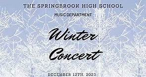 Springbrook High School Winter Concert 2023