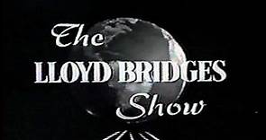 LLOYD BRIDGES SHOW opening credits CBS anthology series