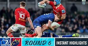 Leinster v Munster | Instant Highlights | Round 6 | URC 2023/24