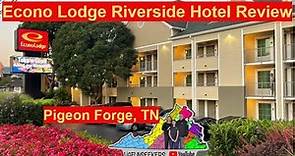 Econo Lodge Pigeon Forge Riverside Hotel Review | Budget-Friendly Hotel