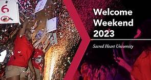 Welcome Weekend 2023 | Sacred Heart University