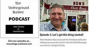 Underground Bunker Podcast: Episode 1, Marc Headley
