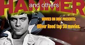 Oliver Reed top 30 movies. 4K