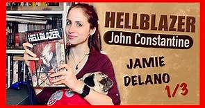 📚 RESEÑA 📖| Hellblazer (John Constantine) - Jamie Delano 1/3 | PENNYLINE