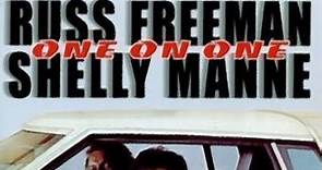 One on One - Russ Freeman \ Shelly Manne