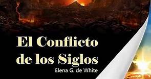 El conflicto de los siglos / Cap 4 / Fieles porta antorchas / audiolibro Elena G White