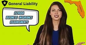 Florida Business Insurance Requirements & Cost