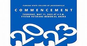 FSCJ 2023 Commencement Ceremony - Florida State College at Jacksonville