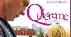 Quiéreme (2007) Online - Película Completa en Español / Castellano - FULLTV