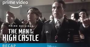 The Man in the High Castle Season 3 Recap | Prime Video