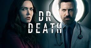 Watch Dr. Death | Full Season | TVNZ