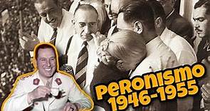 JUAN DOMINGO PERÓN y el PERONISMO de 1946-1955