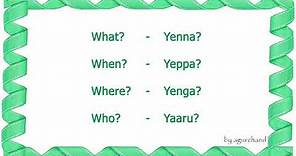 Question words in Tamil - Learn Tamil through English