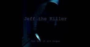 Jeff the Killer | Movie |