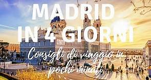 Madrid in 4 giorni