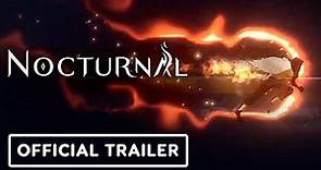 Nocturnal - Official Gameplay Trailer