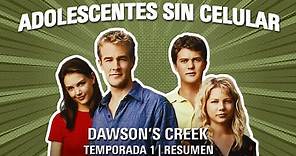 Dawson's Creek | Temporada 1 | RESUMEN EN MINUTOS
