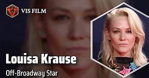 Louisa Krause: A Versatile Acting Sensation | Actors & Actresses Biography
