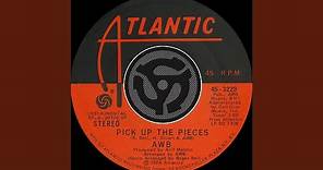 Pick Up the Pieces (45 Version)