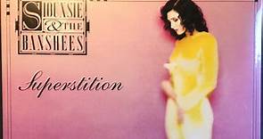 Siouxsie & The Banshees - Superstition