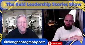 Bold Leadership Stories Live - Tim Long Interview