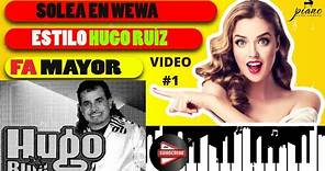 SOLEA COMO HUGO RUIZ EL BEBE DE LOS TECLADOS: TUTORIAL VIDEO #1