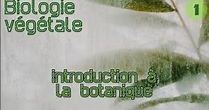 Biologie végétale S2 | Introduction à la botanique