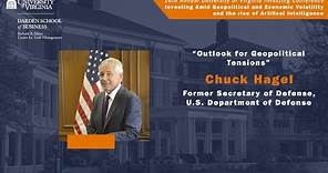 Chuck Hagel Discusses Current Geopolitical Tensions and Key Risks