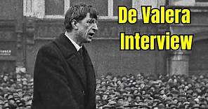 Ã‰amon de Valera - Original Interview, 1955