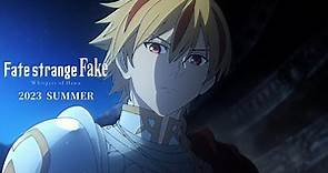 Fate/strange Fake -Whispers of Dawn- Special Sneak Peek