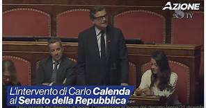 L'intervento di Carlo Calenda al Senato sul ddl Ucraina