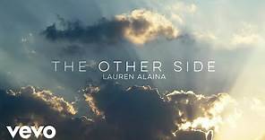 Lauren Alaina - The Other Side (Official Lyric Video)