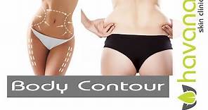 What is Body Contouring / Body Sculpting