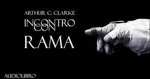 Arthur C. Clarke - Incontro con Rama