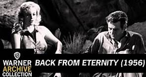Preview Clip | Back From Eternity | Warner Archive
