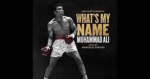 What's My Name/ Muhammad Ali Soundtrack - "Frazier Rematch" - Marcelo Zarvos