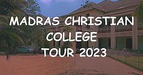 MADRAS CHRISTIAN COLLEGE TOUR 2023