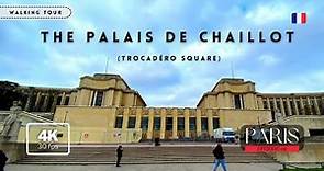 PARIS EP 08: The Palais de Chaillot (Trocadéro Square) - Paris, France (Walk Tour) | 4K