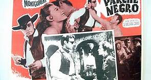 PARCHE NEGRO (1957) de Allen Miner con George Montgomery, Diane Brewster, Tom Pittman por Garufa