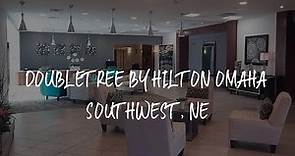 Doubletree By Hilton Omaha Southwest, Ne Review - Omaha , United States of America