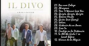 IL Divo – Amor & Pasion 2018 Álbum Completo
