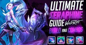 Wild Rift - Seraphine Guide - Build, Combos, Runes, Tips and Tricks. (Mid and Support)