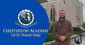 Welcome to the Chesterton Academy of St Philip Neri!