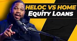 HELOCs Vs Home Equity Loans Explained | The Pros and Cons