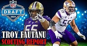 Troy Fautanu Draft Profile I 2024 NFL Draft Scouting Report & Analysis