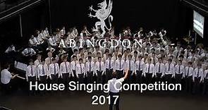 House Singing Competition 2017, Abingdon School