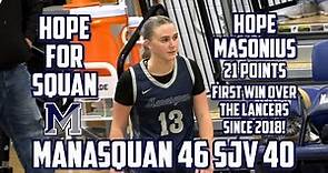 Manasquan 46 St. John Vianney 40 | Hope Masonius 21 points | Girls Basketball highlights